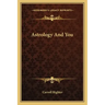 Astrology and You