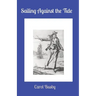 Sailing Against the Tide
