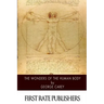 The Wonders of the Human Body