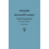 Memoirs of a Huguenot Family: Translated and Compiled from the Original Autobiography of the REV. James Fontaine, and Other Family Manuscripts; Comp