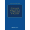 Corporate Acquisitions and Mergers in Austria