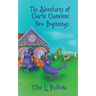 The Adventures of Charlie Chameleon: New Beginnings
