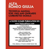 Alfa Romeo Giulia Technical Manual for 1962 and Onwards Carbureted Models