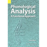 Phonological Analysis: A Functional Approach, 3rd Edition