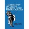 A Commentary on the Vita Hadriani in the Historia Augusta