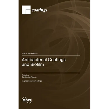 Antibacterial Coatings and Biofilm