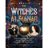 The Witches Almanac: Sorcerers, Witches and Magic from Ancient Rome to the Digital Age