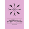 Basic Ballroom Dancing For Women