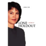 Lone Holdout: A Memoir