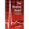The Healing Model: Understanding How God Saves