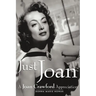 Just Joan: A Joan Crawford Appreciation