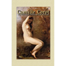 Camille Corot: 175 Paintings, Drawings and Etchings