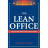 The Lean Office: Collected Practices & Cases