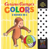 Curious George's Colors: High Contrast Tummy Time Book