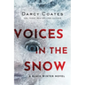 Voices in the Snow
