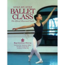 Step-By-Step Ballet Class
