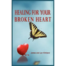 Healing for Your Broken Heart
