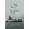 The French Navy in World War II