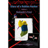 Diary of a Roblox Hacker 2: Nobody's Fool