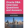 Oracle DBA Interview Questions and Answers: Latest Oracle DBA Interview Questions and Answers [2021]