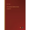 The Countess Cathleen; Drama: in large print