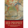 Red Prophet: The Punishing Intellectualism of Vine Deloria, Jr.