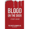 Blood on the Door Workbook