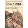 God's Jury: The Inquisition and the Making of the Modern World