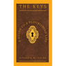 The Keys: A Guide To A Flourishing Life