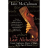 The Last Alchemist: Count Cagliostro, Master of Magic in the Age of Reason