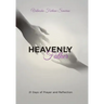 Heavenly Father: 21 Days of Prayer and Reflection