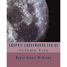 Cryptic Crosswords for Us Volume Five