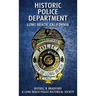 Historic Police Department: Long Beach, California