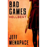 Bad Games: Hellbent