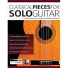 Classical Pieces for Solo Guitar
