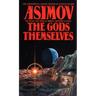 The Gods Themselves