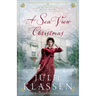 A Sea View Christmas: An on Devonshire Shores Novella