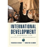 International Development: A Casebook for Effective Management