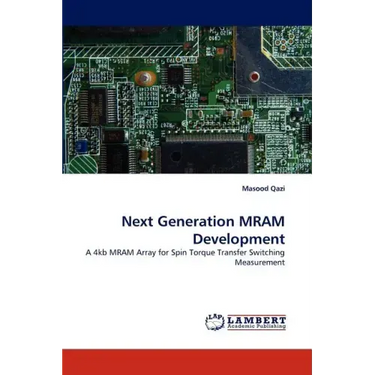 Next Generation MRAM Development