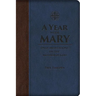 A Year with Mary: Daily Meditations on the Mother of God