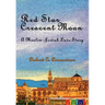 Red Star, Crescent Moon: A Muslim-Jewish Love Story