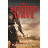 The Second Wave: Hammer and Spear Trilogy Book 2
