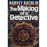 The Making of a Detective