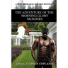 The Adventure of the Morning Glory Murders: A New Sherlock Holmes Mystery