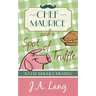 Chef Maurice and a Spot of Truffle