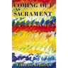 Coming out As Sacrament