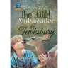 Blossom The Wild Ambassador of Tewksbury: The True Tale of an Amazing Deer