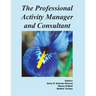 Professional Activity Manager and Consultant
