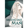 Medicine Man Special Edition Paperback