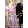 Miss King's Rescue: A Regency Romance